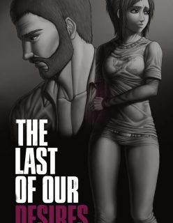 The Last of Our Desires- Last of Us